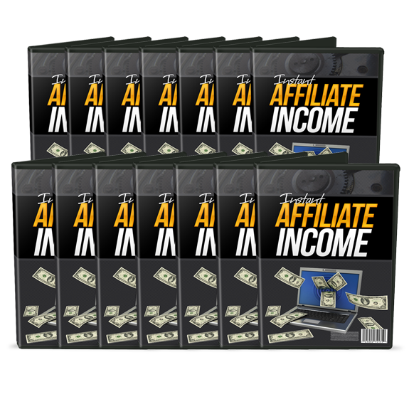 Instant Affiliate Income